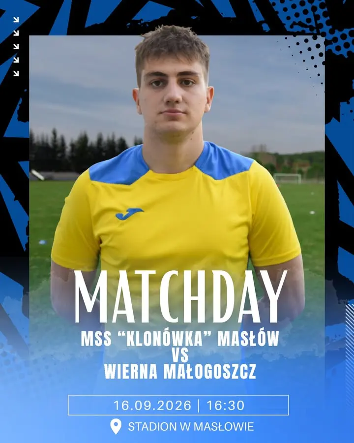 MATCHDAY! 🏆 III Runda Chemar Rurociągi Puchar Polski 🆚 MSS "Klonówka" Masłów 🕔 16:30 🏟